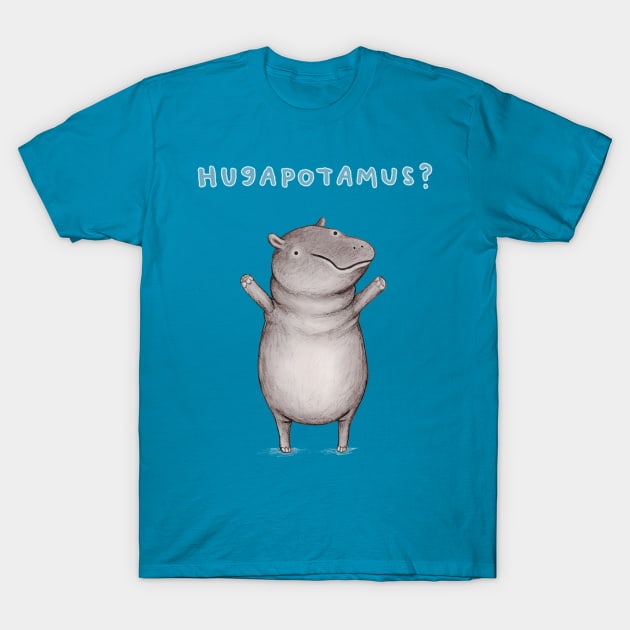 Hugapotamus? T-Shirt by Sophie Corrigan